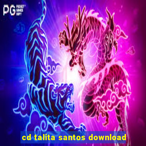 cd talita santos download